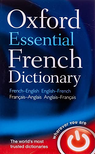 Oxford Essential French Dictionary Paperback – 9 June 2010 Oxford Essential French Dictionary Paperback – 9 June 2010