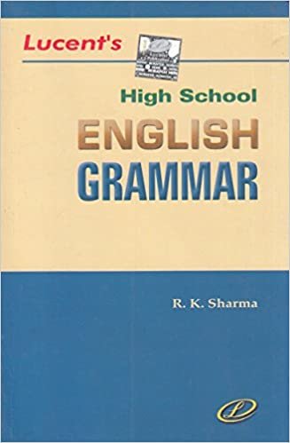 Lucent's High School English Grammar Lucent's High School English Grammar