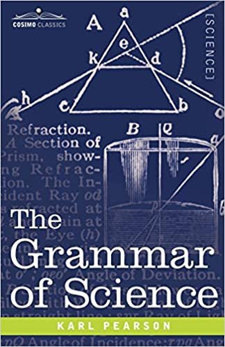 The Grammar of Science The Grammar of Science