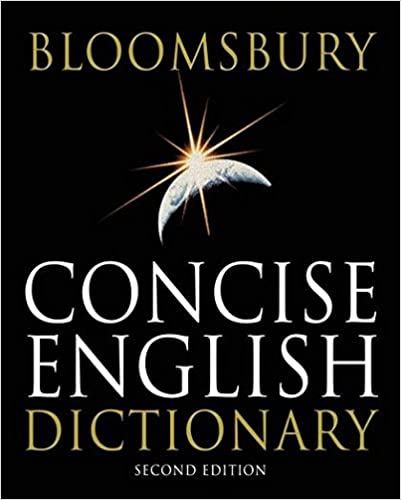 Bloomsbury Concise English Dictionary Hardcover – 1 Bloomsbury Concise English Dictionary Hardcover – 1
