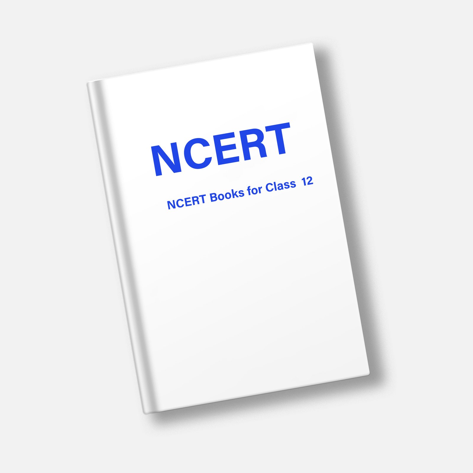 NCERT Books for Class 12 NCERT Books for Class 12